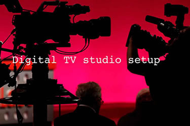 Digital TV Studio Setup