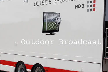 Outdoor Broadcasting